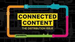 Connected Content: The distribution report