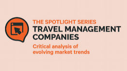 The Spotlight Series: Travel management companies